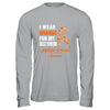 I Wear Orange For My Best Friend Warrior Multiple Sclerosis Shirt & Hoodie | siriusteestore