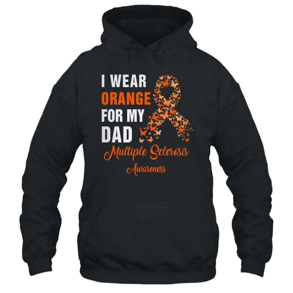 I Wear Orange For My Dad MS Warrior Multiple Sclerosis Shirt & Hoodie | siriusteestore