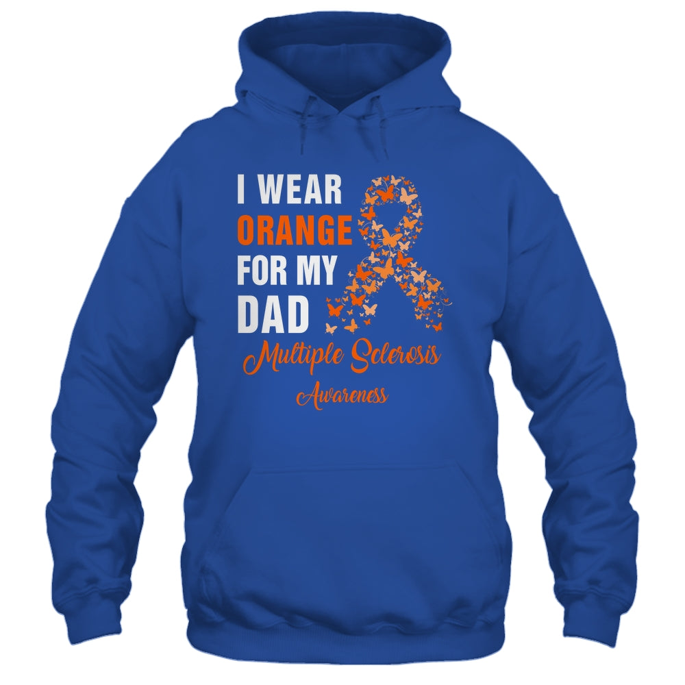 I Wear Orange For My Dad MS Warrior Multiple Sclerosis Shirt & Hoodie | siriusteestore