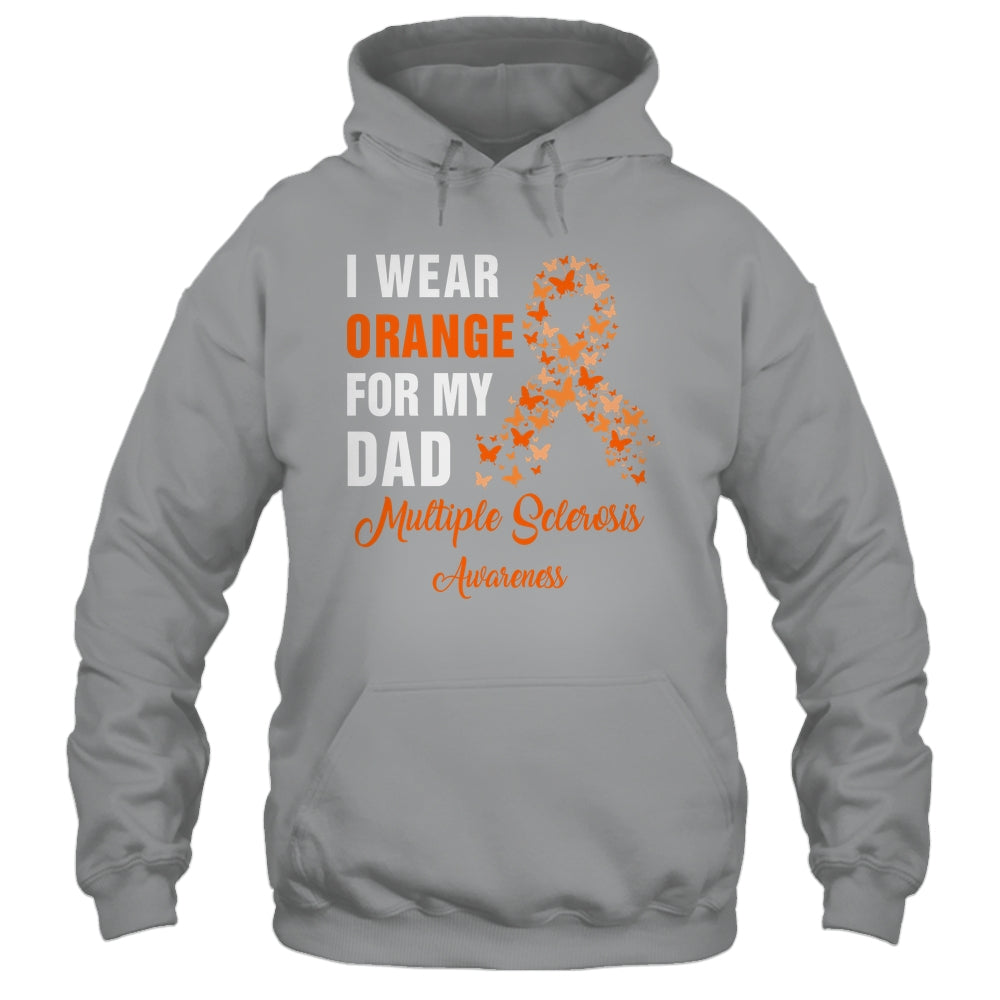 I Wear Orange For My Dad MS Warrior Multiple Sclerosis Shirt & Hoodie | siriusteestore