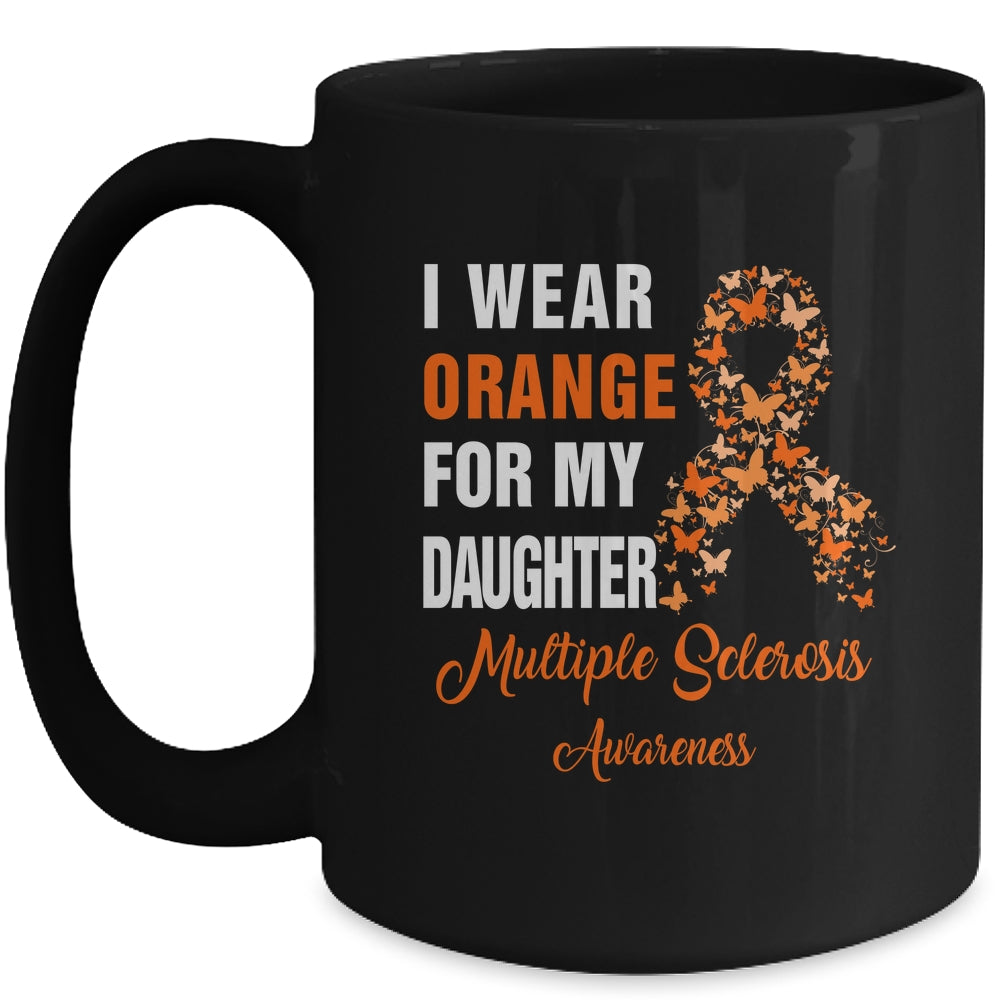I Wear Orange For My Daughter MS Warrior Multiple Sclerosis Mug | siriusteestore