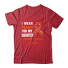 I Wear Orange For My Daughter MS Warrior Multiple Sclerosis Shirt & Hoodie | siriusteestore