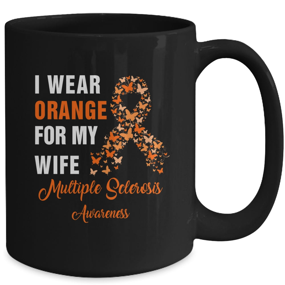 I Wear Orange For My Wife MS Warrior Multiple Sclerosis Mug | siriusteestore
