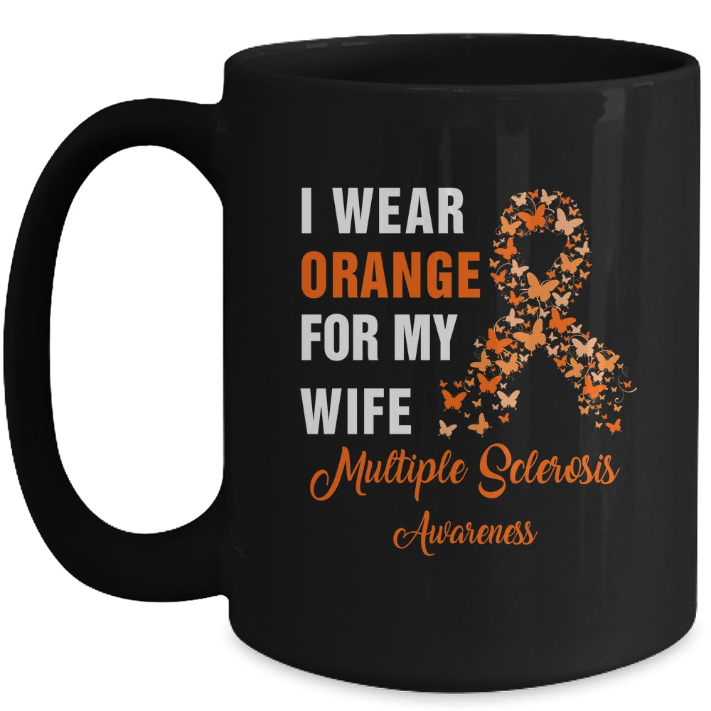 I Wear Orange For My Wife MS Warrior Multiple Sclerosis Mug | siriusteestore