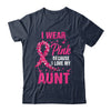 I Wear Pink For My Aunt Breast Cancer Awareness Butterfly Shirt & Tank Top | siriusteestore