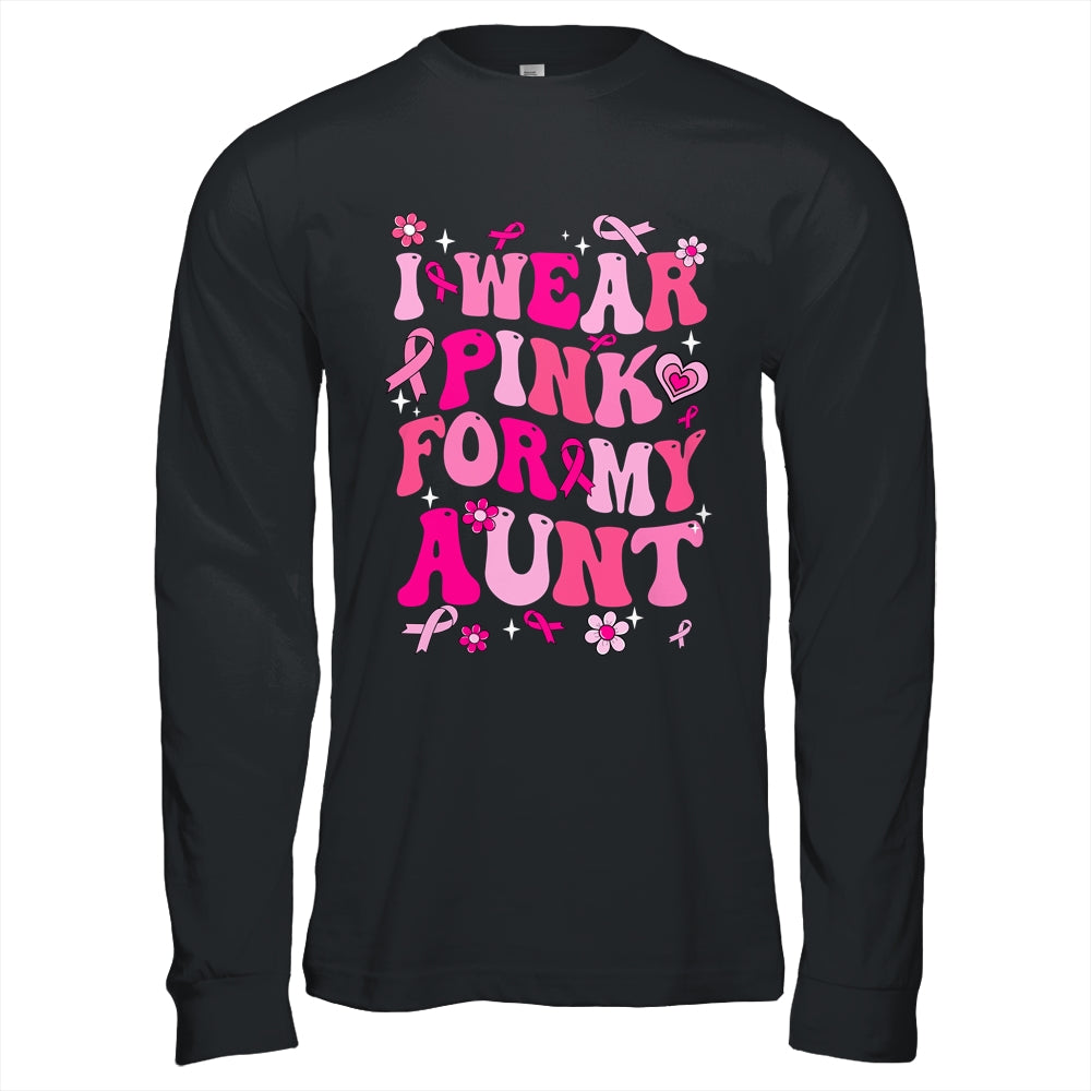 I Wear Pink For My Aunt Breast Cancer Awareness Support Groovy Shirt & Hoodie | siriusteestore