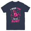 I Wear Pink For My Aunt T-Rex Dinosaur Breast Cancer Awareness Youth Shirt | siriusteestore