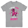 I Wear Pink For My Aunt T-Rex Dinosaur Breast Cancer Awareness Youth Shirt | siriusteestore