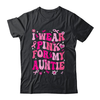 I Wear Pink For My Auntie Breast Cancer Awareness Support Groovy Shirt & Hoodie | siriusteestore