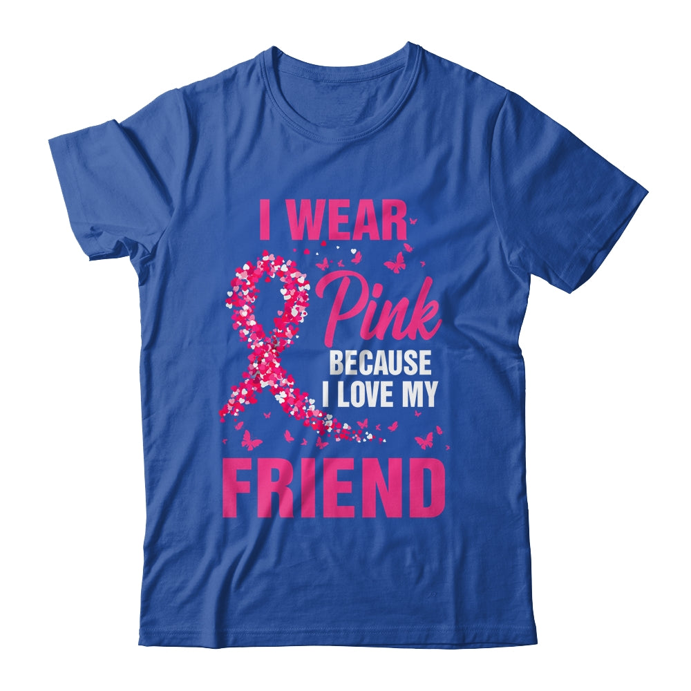 I Wear Pink For My Friend Breast Cancer Awareness Butterfly Shirt & Tank Top | siriusteestore