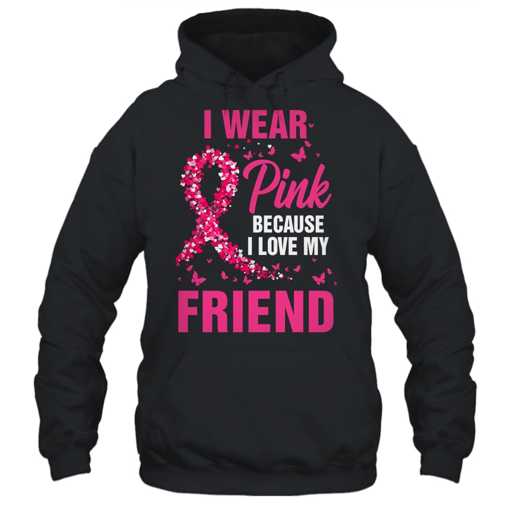 I Wear Pink For My Friend Breast Cancer Awareness Butterfly Shirt & Tank Top | siriusteestore