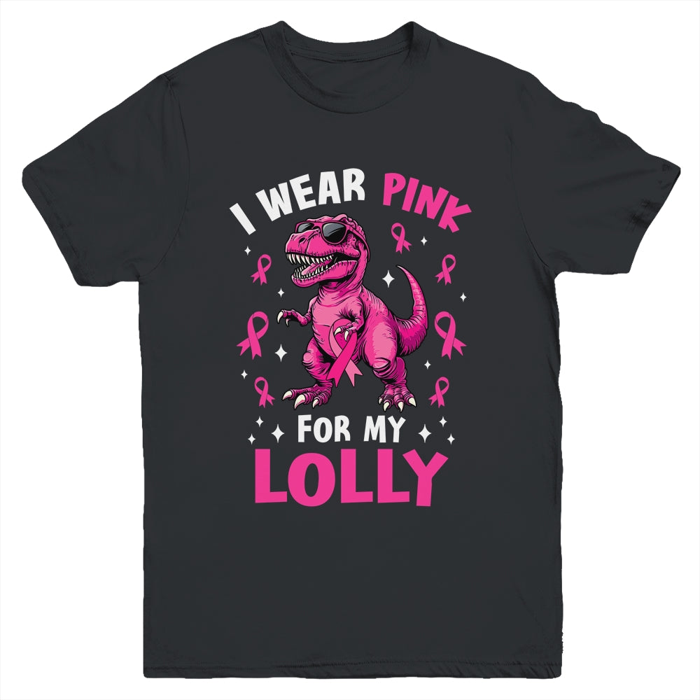 I Wear Pink For My Lolly T-Rex Dinosaur Breast Cancer Awareness Youth Shirt | siriusteestore