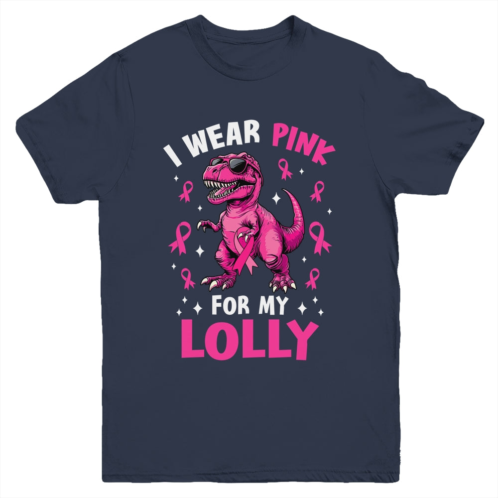 I Wear Pink For My Lolly T-Rex Dinosaur Breast Cancer Awareness Youth Shirt | siriusteestore