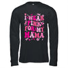 I Wear Pink For My Mama Breast Cancer Awareness Support Groovy Shirt & Hoodie | siriusteestore