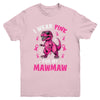 I Wear Pink For My Mawmaw T-Rex Dinosaur Breast Cancer Awareness Youth Shirt | siriusteestore