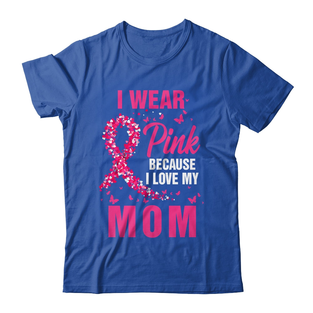 I Wear Pink For My Mom Breast Cancer Awareness Butterfly Shirt & Tank Top | siriusteestore