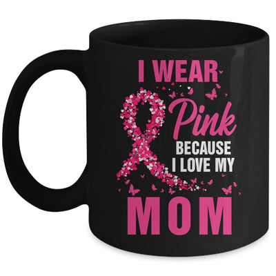 I Wear Pink For My Mom Breast Cancer Awareness Butterfly Mug | siriusteestore