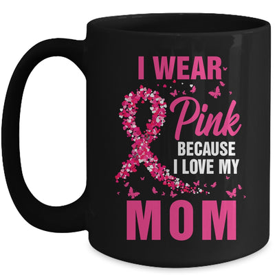 I Wear Pink For My Mom Breast Cancer Awareness Butterfly Mug | siriusteestore