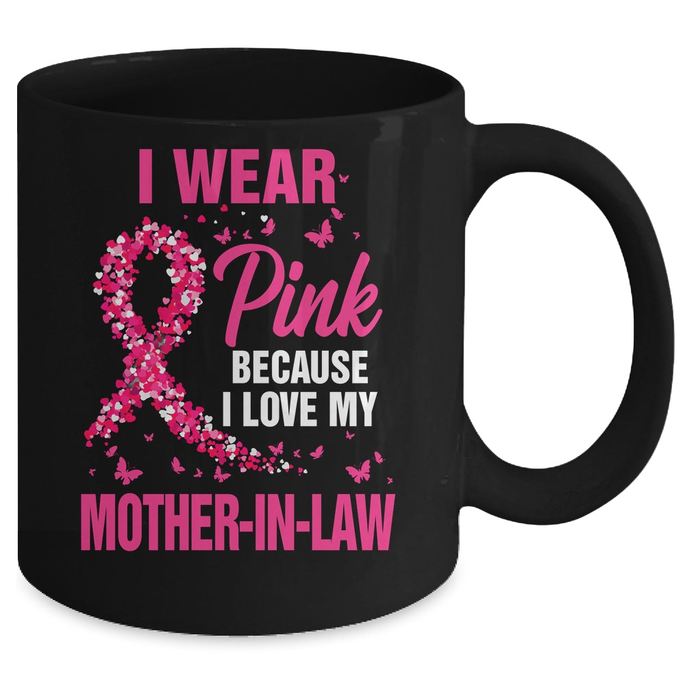 I Wear Pink For My Mother-In-Law Breast Cancer Awareness Butterfly Mug | siriusteestore