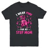 I Wear Pink For My Step Mom T-Rex Dinosaur Breast Cancer Awareness Youth Shirt | siriusteestore