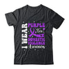 I Wear Purple Domestic Violence Awareness Men Women Shirt & Hoodie | siriusteestore