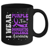 I Wear Purple Domestic Violence Awareness Men Women Mug | siriusteestore