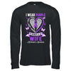 I Wear Purple In Memory Of My Wife Alzheimer's Awareness Shirt & Hoodie | siriusteestore