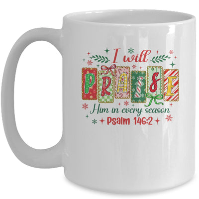 I Will Praise Him In Season Coquette Christian Christmas Bow Mug | siriusteestore