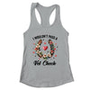 I Wouldn't Pass A Vet Check Funny Equestrian Horse Lover Shirt & Tank Top | siriusteestore