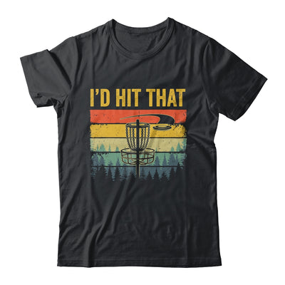 I'd Hit That Funny Disc Golf Art Vintage Disc Sport Player Shirt & Tank Top | siriusteestore
