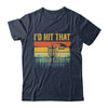 I'd Hit That Funny Disc Golf Art Vintage Disc Sport Player Shirt & Tank Top | siriusteestore