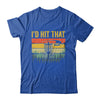 I'd Hit That Funny Disc Golf Art Vintage Disc Sport Player Shirt & Tank Top | siriusteestore