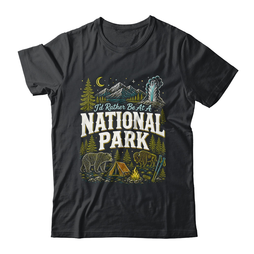 I'd Rather Be At A National Park Hiking Camping Nature Lover Shirt & Tank Top | siriusteestore