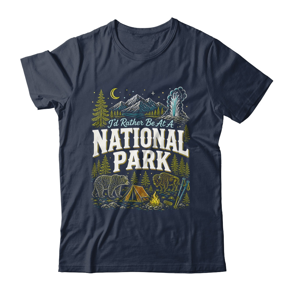 I'd Rather Be At A National Park Hiking Camping Nature Lover Shirt & Tank Top | siriusteestore