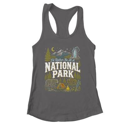 I'd Rather Be At A National Park Hiking Camping Nature Lover Shirt & Tank Top | siriusteestore