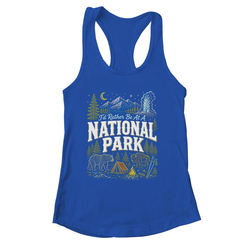 I'd Rather Be At A National Park Hiking Camping Nature Lover Shirt & Tank Top | siriusteestore