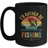 I'd Rather Be Fishing Funny Fisherman Fishing Design For Men Mug | siriusteestore
