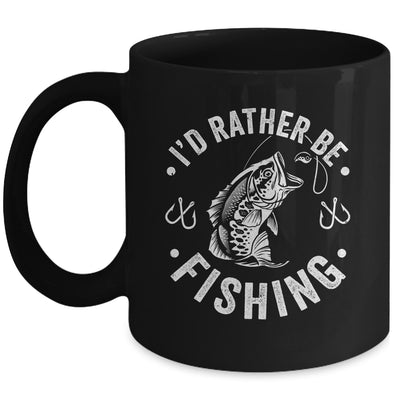 I'd Rather Be Fishing Funny Fishing Design For Men Fisherman Mug | siriusteestore