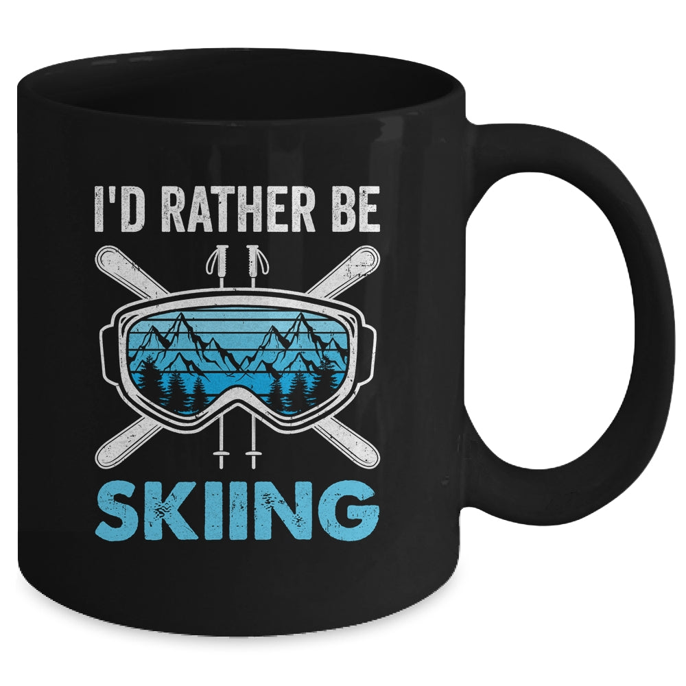 I'd Rather Be Skiing Ski Winter Sports Freestyle Skier Mug | siriusteestore