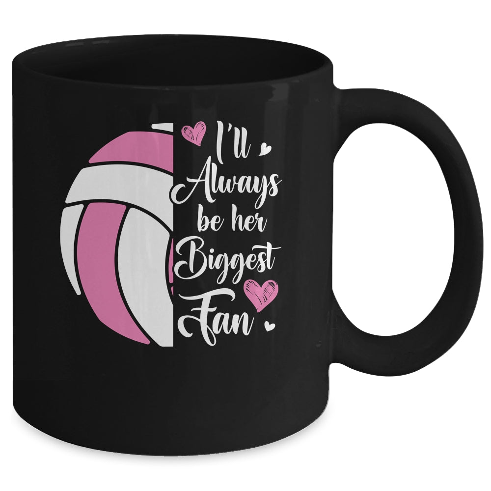 I'll Always Be Her Biggest Fan Volleyball For Mom Dad Mug | siriusteestore
