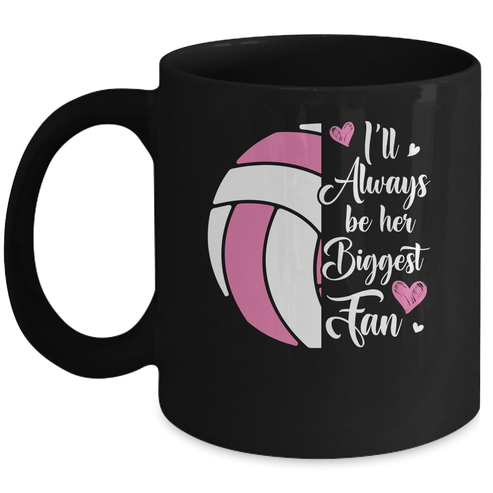I'll Always Be Her Biggest Fan Volleyball For Mom Dad Mug | siriusteestore