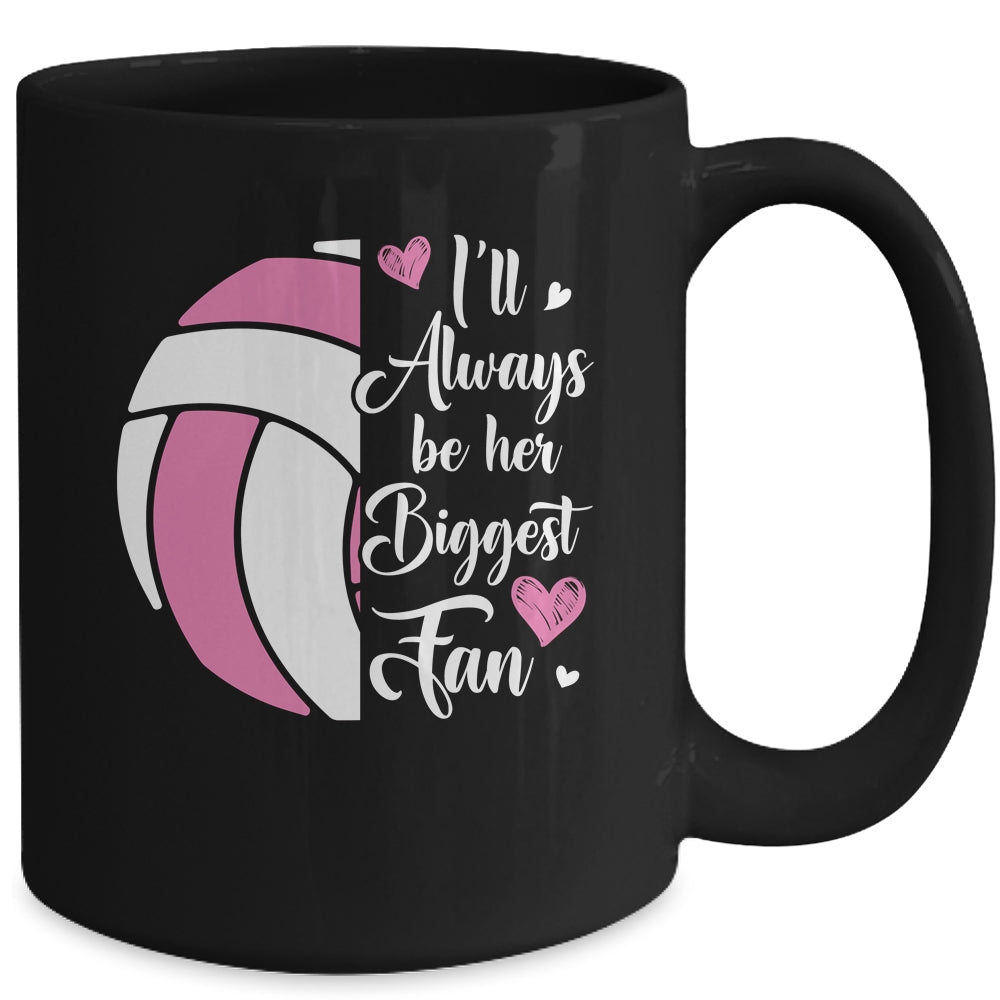 I'll Always Be Her Biggest Fan Volleyball For Mom Dad Mug | siriusteestore