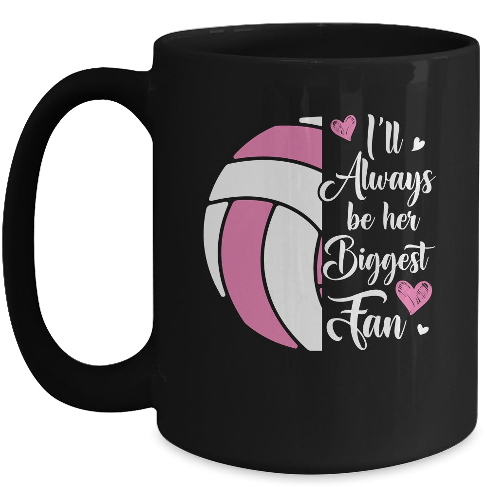 I'll Always Be Her Biggest Fan Volleyball For Mom Dad Mug | siriusteestore