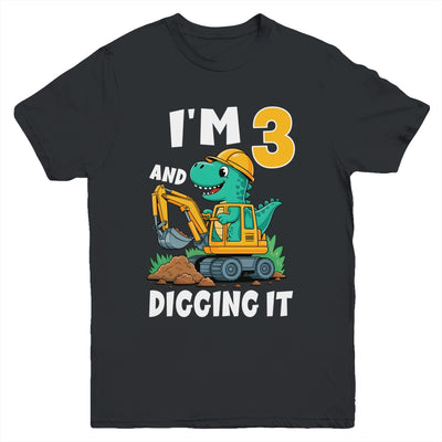 I'm 3 And Digging It 3rd Birthday Cute Dinosaur Construction Youth Shirt | siriusteestore