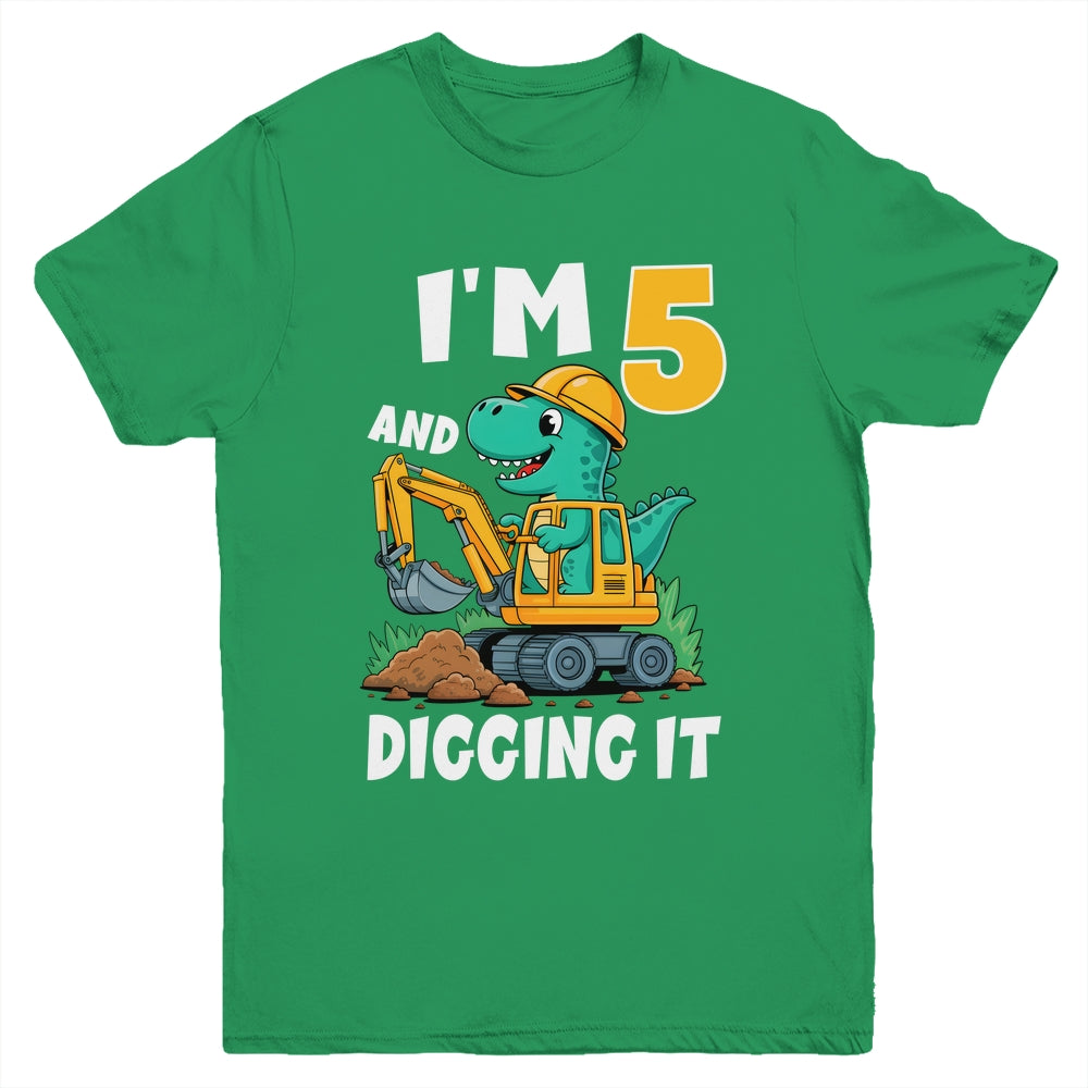 I'm 5 And Digging It 5th Birthday Cute Dinosaur Construction Youth Shirt | siriusteestore