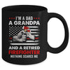I'm A Dad A Grandpa And A Retired Firefighter Father's Day Mug | siriusteestore