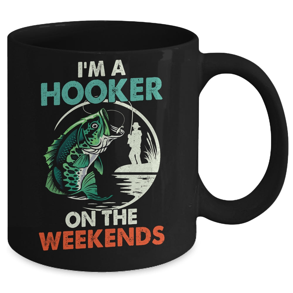 I'm A Hooker On The Weekend Funny Fishing Fisherman Vintage Mug | siriusteestore