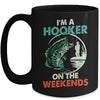 I'm A Hooker On The Weekend Funny Fishing Fisherman Vintage Mug | siriusteestore