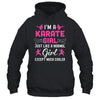 I'm A Karate Girls Art For Women Karate Black Belt Shirt & Tank Top | siriusteestore