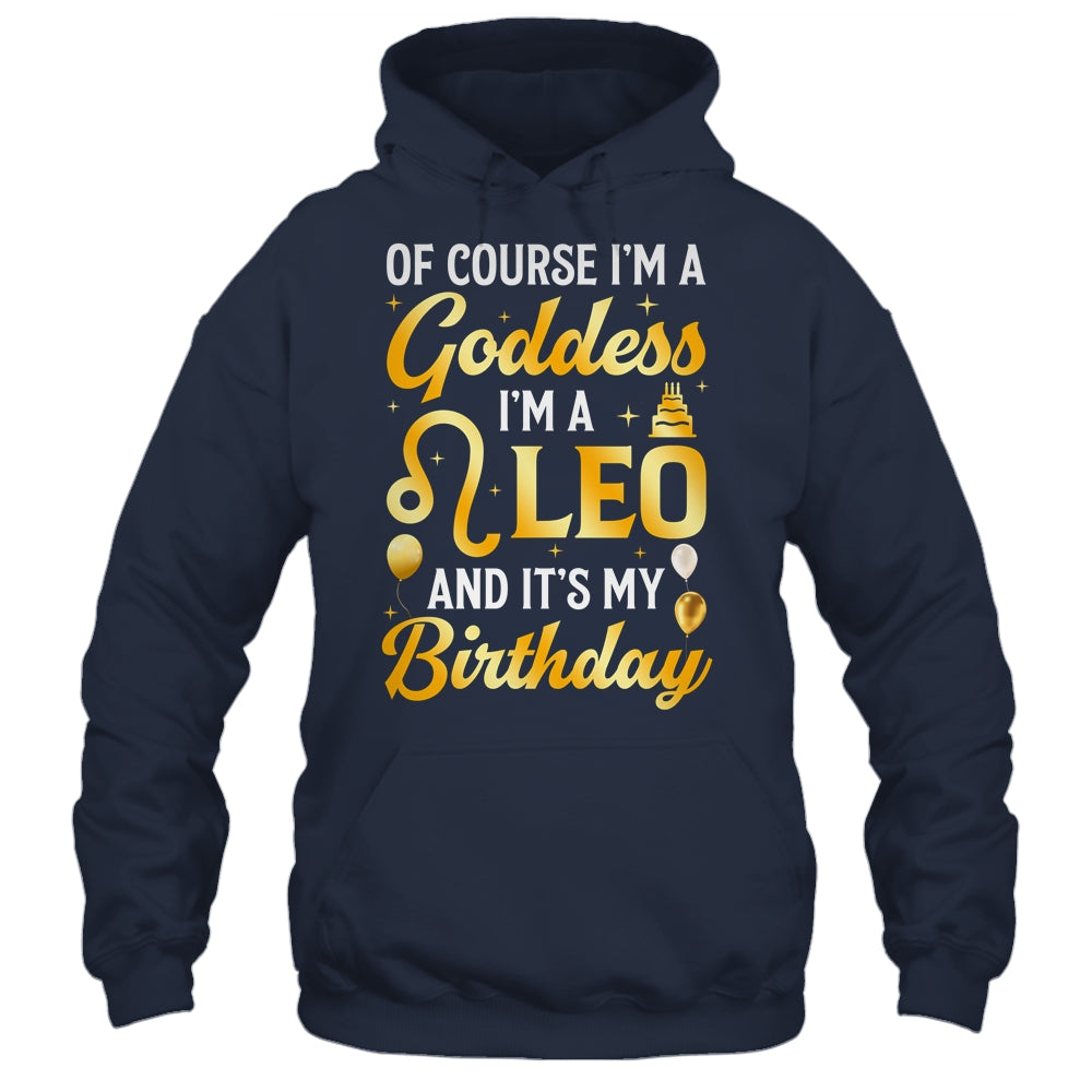 I'm A Leo Goddess Leo Queen Its My Birthday Leo Season Women Shirt & Tank Top | siriusteestore